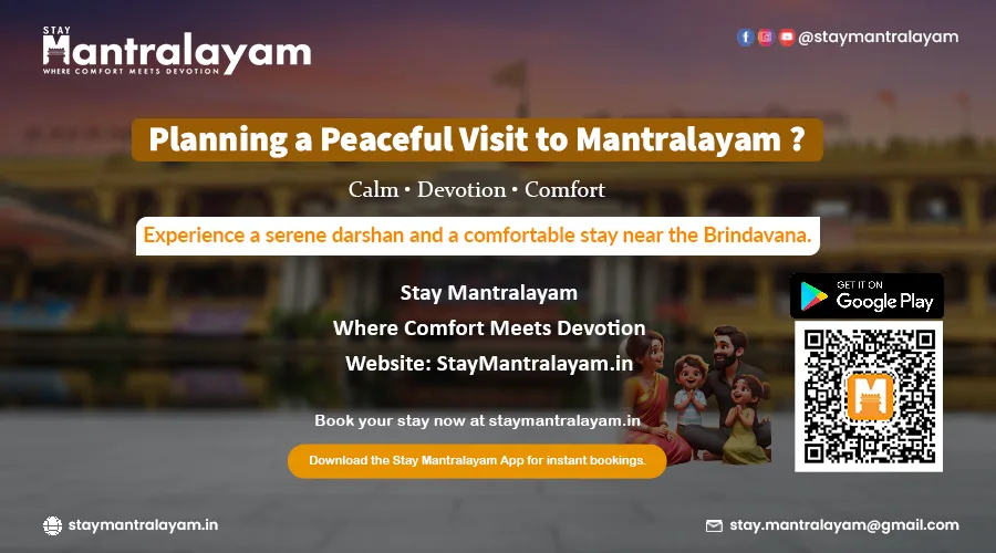How to Plan a Peaceful Temple Visit to Mantralayam — A Simple Guide for Devotees